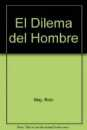 La psicologa y el dilema del hombre