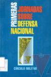 1as. Jornadas sobre Defensa Nacional