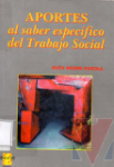 Aportes al saber especfico del Trabajo Social