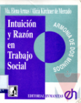 Intuicin y razn en trabajo social