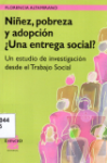 Niez, pobreza y adopcin. Una entrega social?