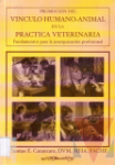 Promocin del vinculo humano-animal en la prctica veterinaria