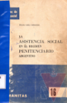 La asistencia social en el rgimen penitenciario argentino