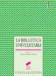 La biblioteca universitaria