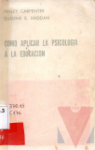 C�mo aplicar la psicolog�a a la educaci�n
