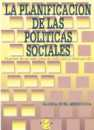 La planificacin de las polticas sociales.