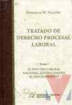 Tratado de derecho procesal laboral