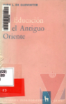 La educacin en el Antiguo Oriente
