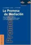 La promesa de la mediacin