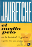 El medio pelo en la sociedad argentina