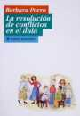 La resolucin de conflictos en el aula