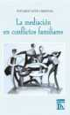 La mediacin en conflictos familiares