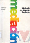 Mediando en sistemas familiares