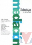 Mediacin una transformacin en la cultura.