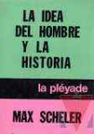 La idea del hombre y la historia