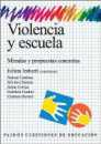 Violencia y escuela