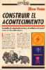 Construir el acontecimiento