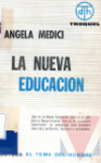 La nueva educacin