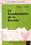 La transformacin de la escuela