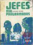 Jefe mal programados