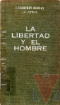 La libertad y el hombre