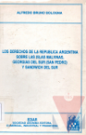 Los derechos de la Repblica Argentina sobre las Islas Malvinas, Georgias del Sur (San Pedro) y Sandwich del Sur