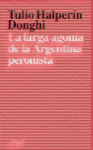 La larga agona de la Argentina peronista
