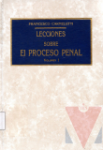 Lecciones sobre el proceso penal