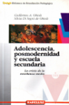Adolescencia, posmodernidad y escuela secundaria
