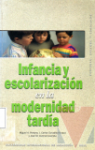 Infancia y escolarizacin en la modernidad tarda