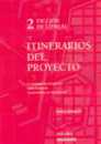 Itinerarios del proyecto