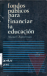 Fondos pblicos para financiar la educacin