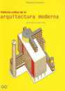 Historia crtica de la arquitectura moderna