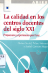 La calidad en los centros docentes del siglo XXI