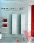 Minimalismo & color
