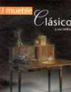 El mueble clsico y sus estilos