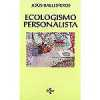 Ecologismo personalista