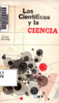 Los cientficos y la ciencia