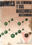 Qumica los elementos y sus reacciones