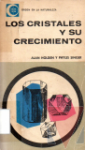 Los cristales y su crecimiento