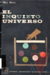 El inquieto universo