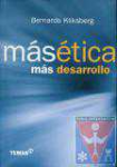 Ms tica, ms desarrollo