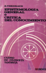Epistemologa general o crtica del conocimiento