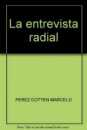 La entrevista radial