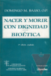 Nacer y morir con dignidad