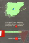 Impacto del mercado interior europeo sobre la economa de Madrid