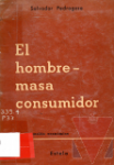 El hombre-masa consumidor