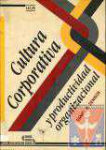 Cultura corporativa y productividad organizacional