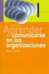 Aprender a comunicarse en las organizaciones