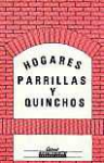 Parrillas, quinchos, hogares y hornos